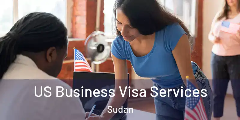  US Business Visa Services Sudan